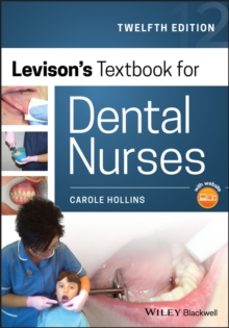 levisons textbook for dental nurses-carole hollins-9781119401346
