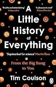 a little history of everything: from the big bang to you-tim coulson-9781405981446