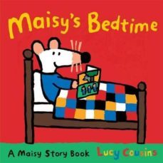 maisy s bed time-9781406334746