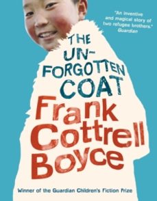 the unforgotten coat-frank cottrell boyce-9781406341546