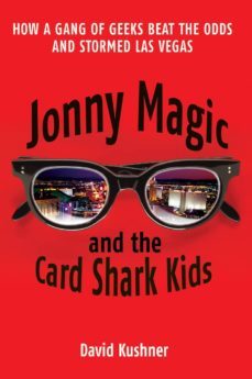 jonny magic and the card shark kids (ebook)-david kushner-9781407089546