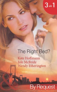 the right bed?-kate hoffmann-jule mcbride-wendy etherington-9781408970546