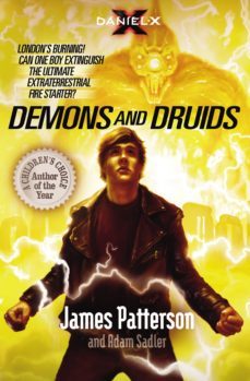 daniel x: demons and druids-james patterson-9781409069546