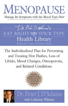 menopause: manage its symptoms with the blood type diet (ebook)-peter j. d adamo-catherine whitney-9781440684746