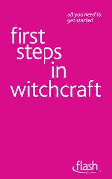 first steps in witchcraft: flash (ebook)-teresa moorey-9781444141146