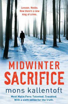 midwinter sacrifice (ebook)-mons kallentoft-9781444721546