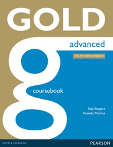 gold advanced ne coursebook w/ + online audio (examenes)-9781447907046