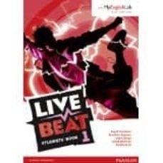 live beat 1 student book & myenglishlab pack-9781447981046