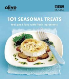 olive: 101 seasonal treats (ebook)-lulu grimes-9781448140046
