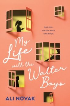 my life with the walter boys-ali novak-9781464218446