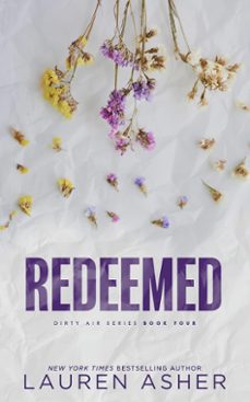 redeemed (dirty air @4)-lauren asher-9781464227646
