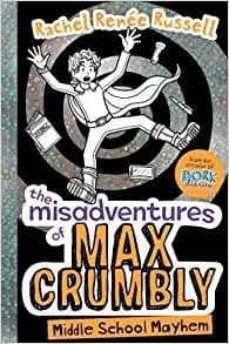 the misadventures of max crumbly 2: middle school mayhem-9781471144646