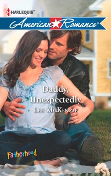 daddy, unexpectedly (ebook)-lee mckenzie-9781472013446