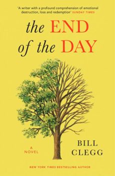 the end of the day (ebook)-bill clegg-9781473522046