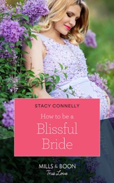 how to be a blissful bride (ebook)-stacy connelly-9781474078146