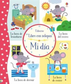 mi dia (libro con solapas)-9781474955546