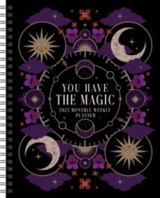 you have the magic 12-month 2025 weekly planner calendar-viki lester-9781524892746