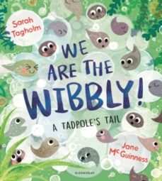we are the wibbly!-sarah tagholm-9781526627346