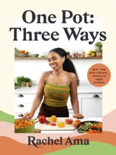 one pot: three ways-rachel ama-9781529369946