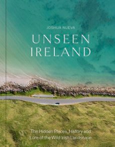 unseen ireland-joshua nueva-9781529448146