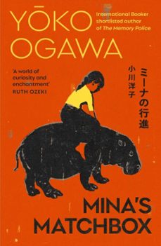 mina's matchbox-yoko ogawa-9781529920246