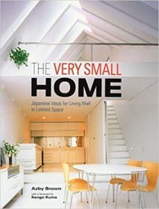 the very small home: japanese ideas for living well in limited space-kengo kuma-azby brown-9781568364346