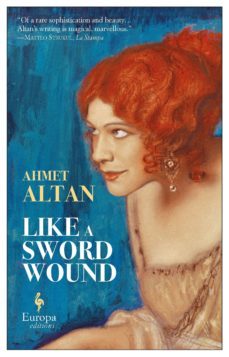 like a sword wound (volume 1 of the ottoman quartet)-9781609454746