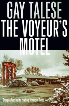 the voyeur's motel (ebook)-gay talese-9781611859546