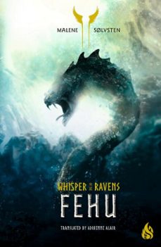 whisper of the ravens book 2: fehu (ebook)-malene sølvsten-9781646906246