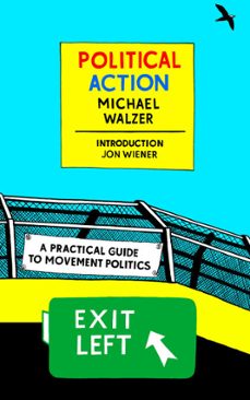 political action (ebook)-michael walzer-9781681373546