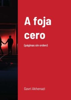 a foja cero-9781716412646