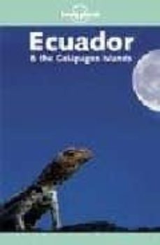 ecuador & the galapagos islands (lonely planet) (6th ed.)-rob rachowiecki-danny palmerlee-9781740594646