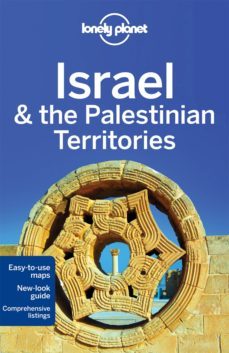 israel & the palestinian territories 2015 (8th ed.) (lonely planet)-daniel robinson-virginia maxwell-9781742208046