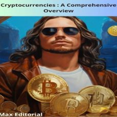 cryptocurrencies : a comprehensive overview (ebook)-max editorial-9781779717146