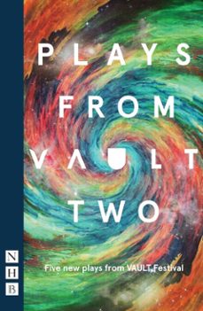 plays from vault 2 (ebook)-tristan bernays-sophia leuner-9781780018546