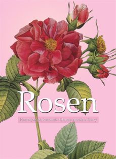 rosen (ebook)-claude antoine thory-pierre joseph redoute-9781781609446