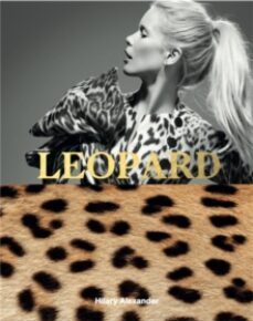 leopard: fashion s most powerful print-hilary alexander-9781786273246