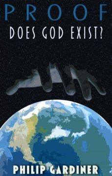 proof: does god exist? (ebook)-philip gardiner-9781789322446