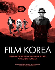 ghibliotheque film korea (ebook)-jake cunningham-michael leader-9781802796346