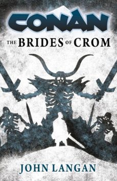conan: the brides of crom (ebook)-john langan-9781803365046