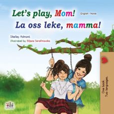 lets play, mom! la oss leke, mamma! (ebook)-shelley admont-kidkiddos books-9781834065946