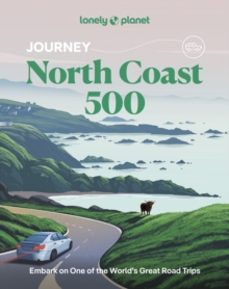 lonely planet journey north coast 500-9781837586646