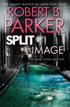 split image-robert b. parker-9781849168946