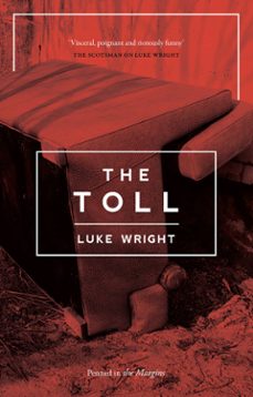 the toll (ebook)-luke wright-9781908058546