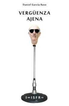 verguenza ajena-daniel garcia raso-9781909870246