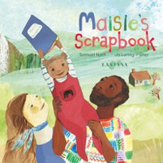 maisie's scrapbook (ebook)-samuel narh-9781913747046