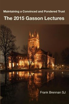 the 2015 gasson lecturers (ebook)-frank brennan-9781925232646