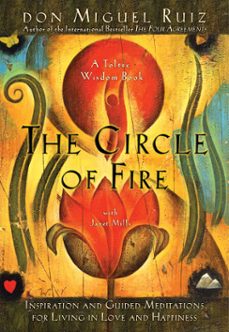 the circle of fire (ebook)-miguel ruiz jr.-9781934408346