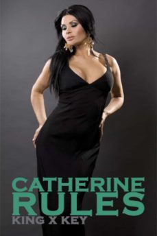 catherine rules (ebook)-king x key-9781937831646