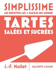 moyen simplissime - tartes salées et sucrées (ebook)-jean françois mallet-9782017368946